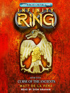 Cover image for Curse of the Ancients (Infinity Ring, Book 4)